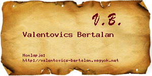 Valentovics Bertalan névjegykártya